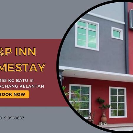A&P Inn Homestay Machang Exterior photo
